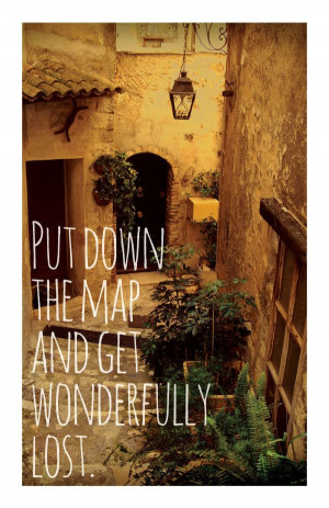 ... Lost, Maps Quote, Quote Travel, Travel The World Quote, A3 Art, Travel