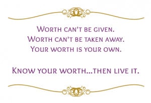 Women Know Your Worth Quotes