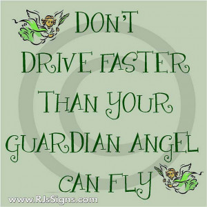 From Your Guardian Angel Who Been Assigned Inspirational Quote