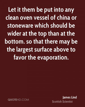 ... that there may be the largest surface above to favor the evaporation