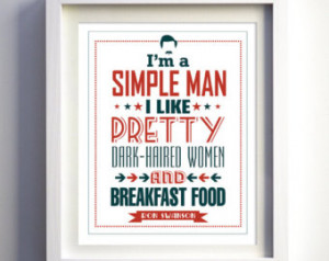 ... show poster quote I'm a Simple Man Breakfast Parks & Rec funny art