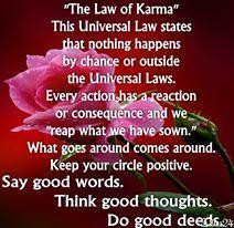 the law of karma unknown quotes added by naz 7 up 1 down quotes