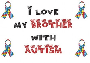 Love-My-Brother-With-Autism