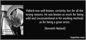 Pollock was well known, certainly, but for all the wrong reasons. He ...