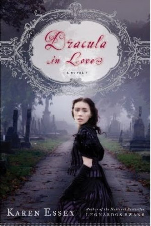 Dracula in Love Karen Essex