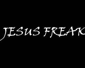 Jesus Freak Quotes