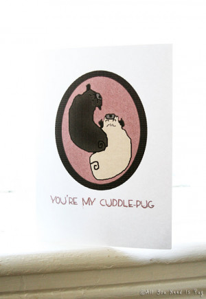 Cuddle Pug Valentine Card