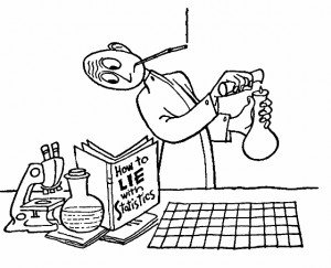 ... , damned lies and statistics. - Twain attributed this to B. Disraeli