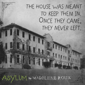 Asylum Quote #1