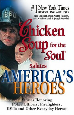 The Soul Salutes America's Heroes: Stories Honoring Police Officers ...