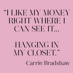 ... Carrie Bradshaw, Fashion Quotes, Favorite Quotes, Book Jackets, True