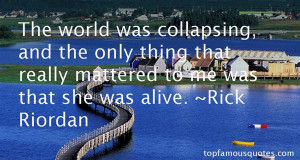 Top Quotes About Collapsing