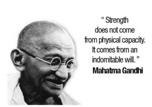 Gandhi quote on strength