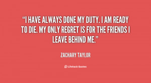 Quotes Zachary Taylor ~ Zachary Taylor's quotes, famous and not much ...