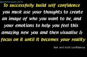 To Successfully Build Your Self Confidence