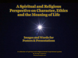 WORTH SEEING: A Spiritual or Religious Perspective on Character and ...