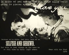 ... with the wind namely rhett butler more quote i just love the quote 2