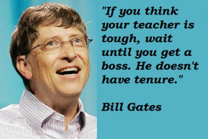 some inspirational pictures for Bill Gates