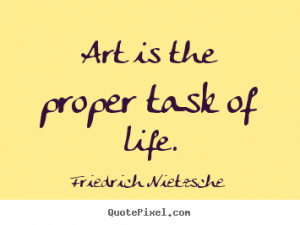 Art Is My Life Quotes