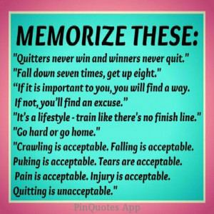 quitters never win, winners never quit
