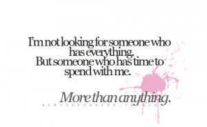 Spend Time With Me Quotes