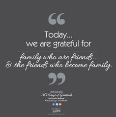 Quotes Gratitude Family Friends ~ Quotes that I love on Pinterest