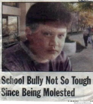 school-bully-not-so-tough-since-being-molested