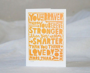 one of my all time favorite quotes. winnie the pooh is one wise bear ...