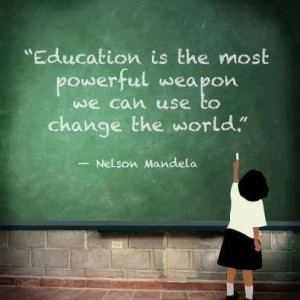 Education is the most powerful tool