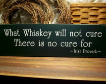 ... Irish Proverb Wood Sign Wall Decor, Wall Art, Home Decor, Irish Saying