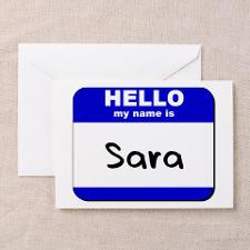 hello my name is sara Greeting Cards (Package of for
