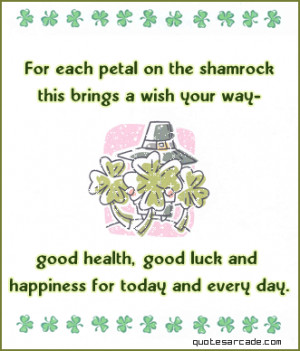 For each petal on the shamrock this brings a wish your way