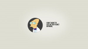 Farnsworth Futurama Quote Hd Wallpapers Epic Desktop Backgrounds ...