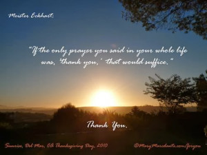 ... the present life such as home, family and friends on Thanksgiving day