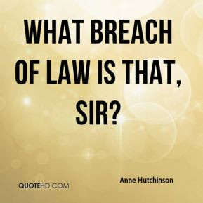 Anne Hutchinson Quotes Anne hutchinson