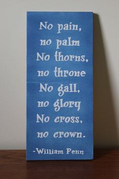 penn quote more famous quotes quotes signs quotes sayings william penn ...