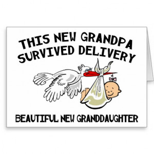 new_granddaughter_new_grandpa_greeting_card ...