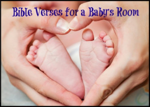 Bible Verses for a Baby’s Room