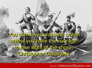 christopher columbus quotes sayings cross ocean courage