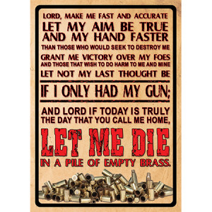 Let Me Die In Pile of Empty Brass 12x17 Tin Warning Sign - Rivers Edge
