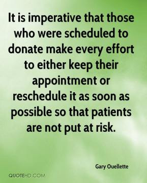 It is imperative that those who were scheduled to donate make every ...