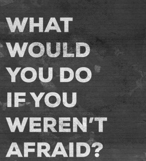 dont-be-afraid-picture-quote