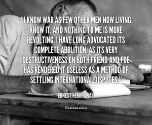 Ernest Hemingway War Quotes