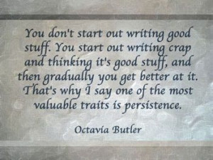 Octavia Butler's quote | Writing Quotes | Pinterest