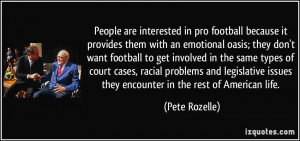 More Pete Rozelle Quotes