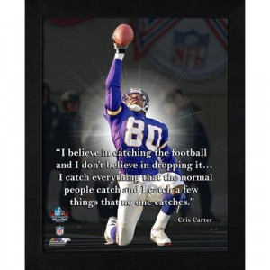 Cris Carter Pro Quote. Click to order! - $19.99 #Vikings