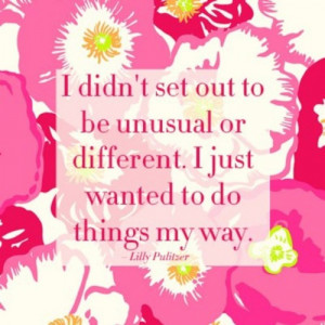 Displaying (19) Gallery Images For Lilly Pulitzer Quotes Tumblr...