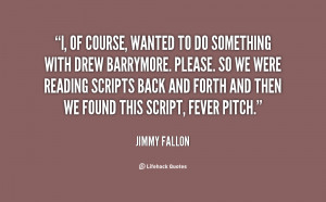 Quotes by Jimmy Fallon