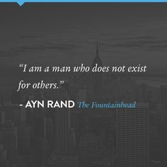 ayn rand quote from the fountainhead more the fountainhead quotes ...