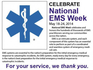 National EMS Week May 18-24, 2014